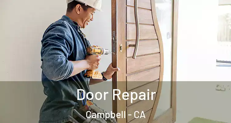  Door Repair Campbell - CA